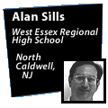 Image of Alan Sills and a caption that reads: Alan Sills West Essex Regional High School North Caldwell, NJ.