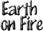 Image that says Earth on Fire.