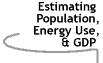 Image that says Estimating Population, Energy Use, and GDP.