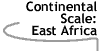 Image that says Continental Scale: East Africa.