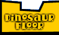 Button that takes you to the Dinosaur Floor page.