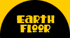 Image that says Earth Floor.
