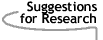 Image that says Suggestions for Research.