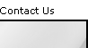 Button that takes you to the Contact Us page.